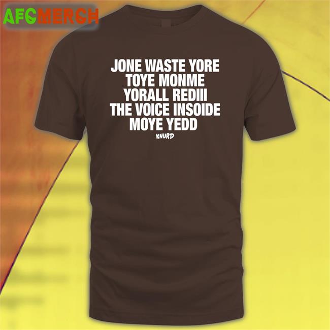 Jone Waste Yore Toye Monme Yorall Rediii The Voice Insoide Moye Yedd Knurd Hoodie Redlineclifford