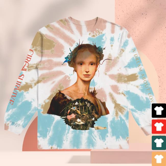 Official Circa Survive Never Meant to Be Long Sleeve Tshirt Tie Dye Circasurvive