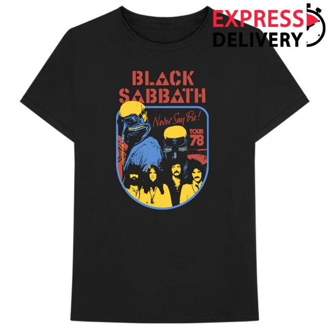 Never Say Die New T-Shirt - Black Sabbath Official Store