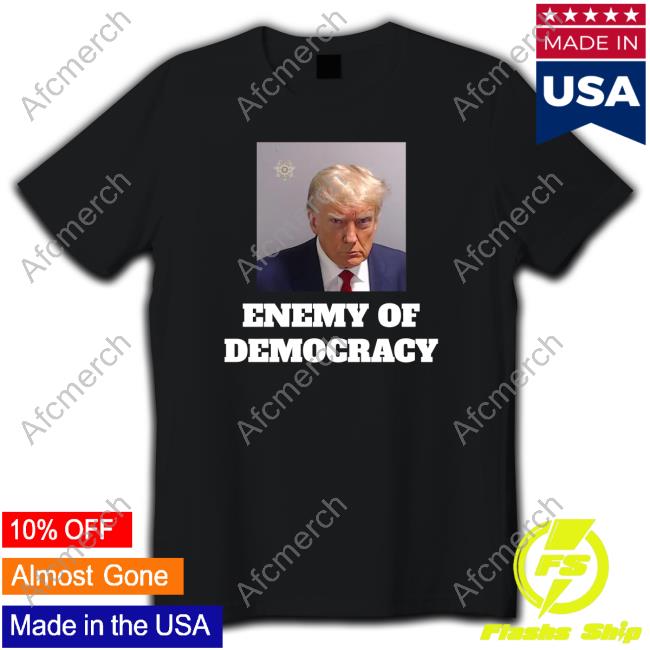 Republicans For Joe Biden Merch Enemy Of Democracy Trump's Mugshot Shirt