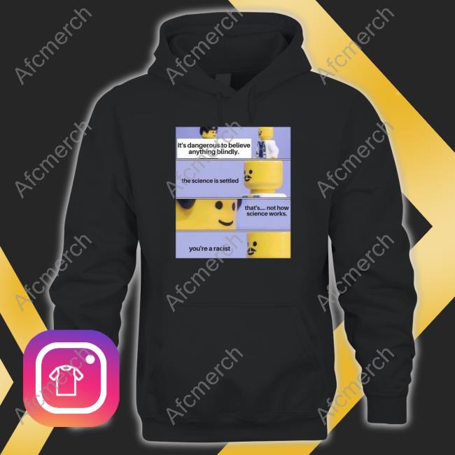 Official Elon Musk It's Dangerous To Believe Anything Blindly Shirt