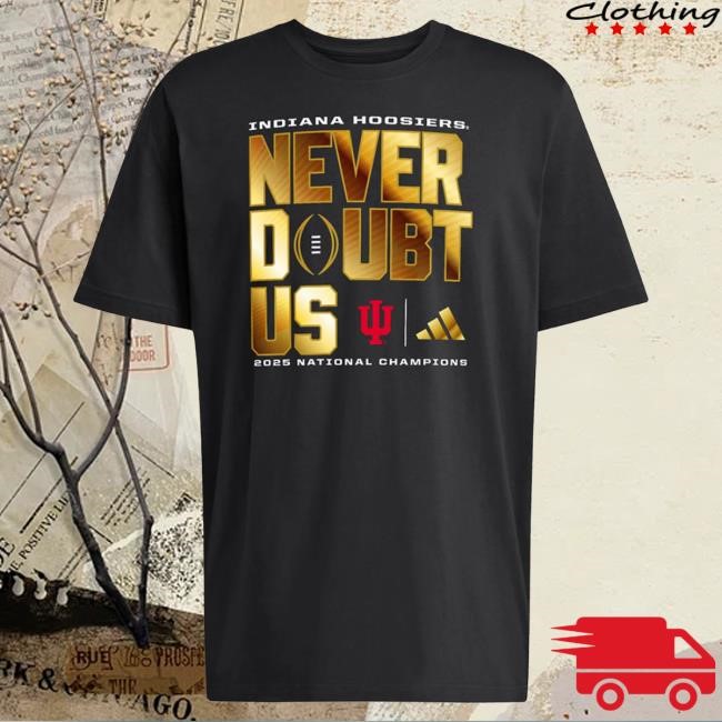 Official Indiana Hoosiers NCAA Football Never Doubt Victory Top