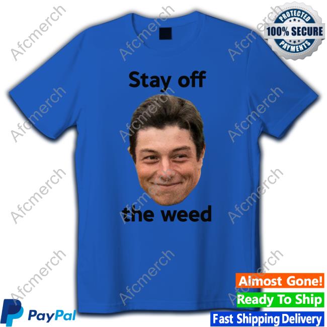 Official Stay Off The Weed Viktor Hovland Shirts