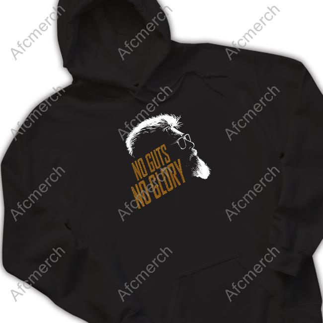 Official No Guts No Glory Shirt