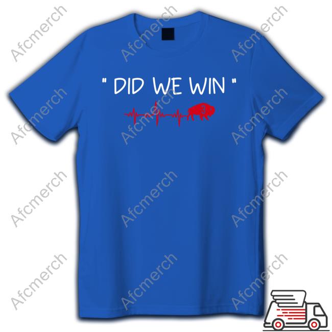 Did We Win 3 Sweatshirt Melissa Holmes Damar Hamlin Buffalo