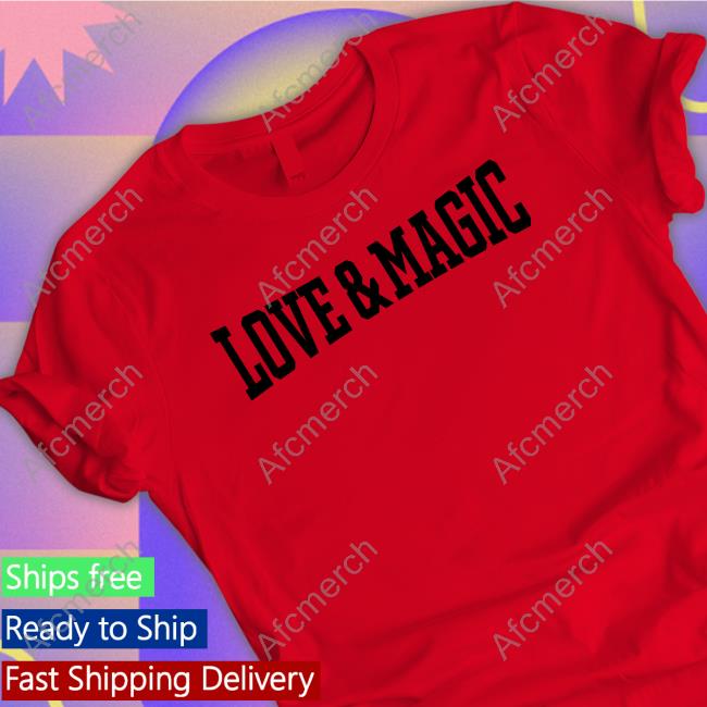 Official Buzz Williams Love & Magic Hoodie Love & Magic Shirt March Madness Vs Penn State