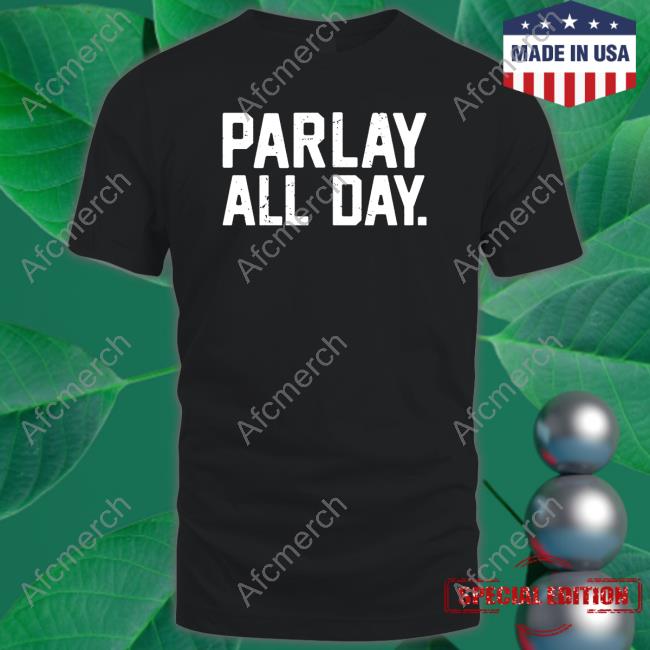 Parlay All Day Hoodie