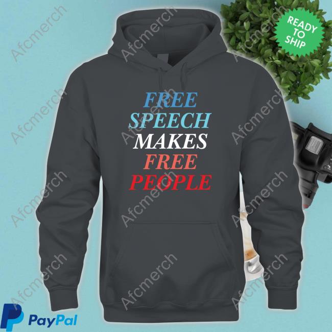 Official The Fire Free Speech Makes Free People Shirts