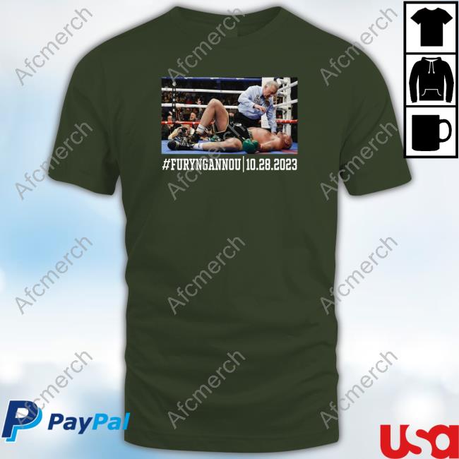 #Furyngannou 10.28.2023 T Shirts
