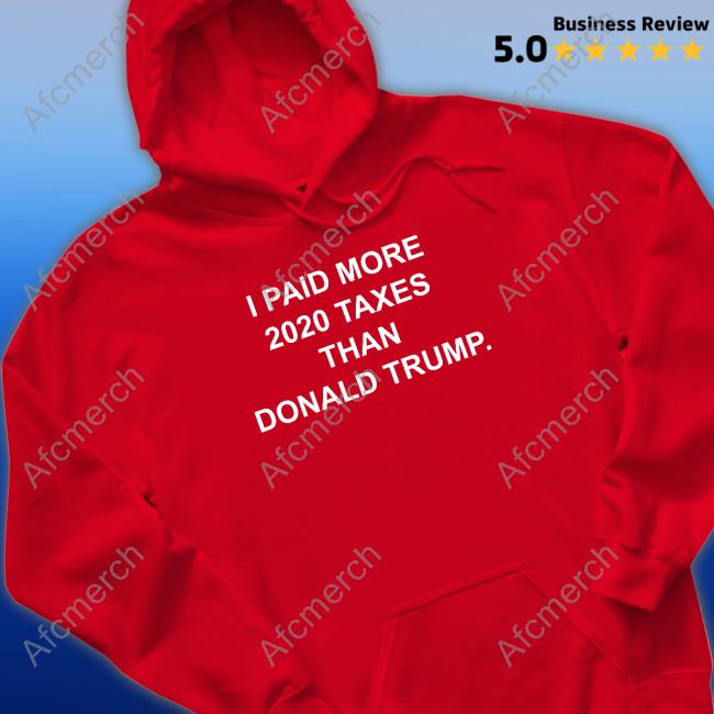 I Paid More 2022 Taxes Than Donald Trump T-Shirt Raygunsite Merch