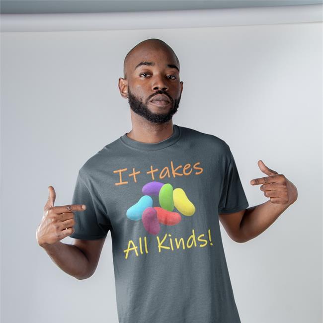 It Takes All Kinds T Shirt