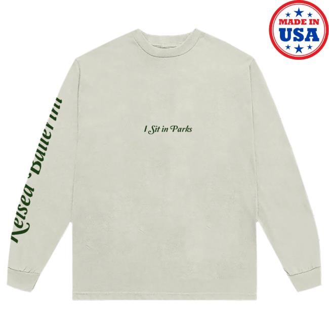I Sit In Parks Long Sleeve Shirt Kelsea Ballerini Merch Store Official