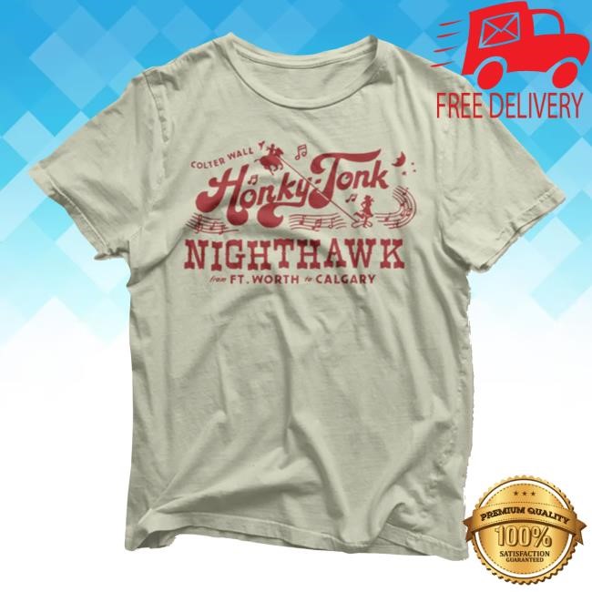 Colter Wall Honky-Tonk Nighthawk New Tee Colter Wall Merch
