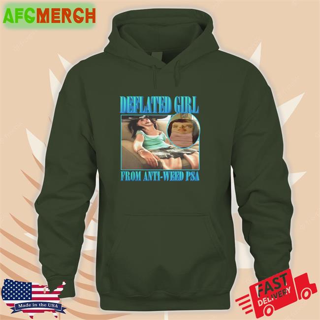 Goodshirts Merch Deflated Girl From Anti-Weed Psa Long Sleeve Tee Shirts That Go Hard