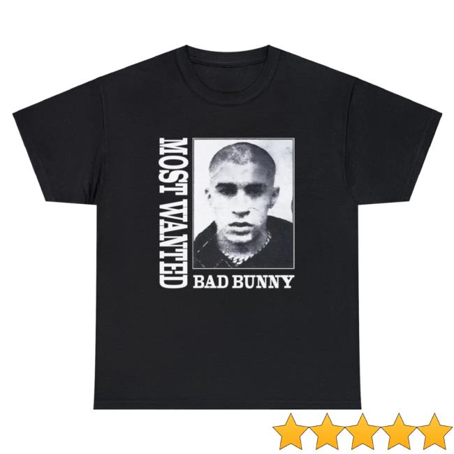 Official Bad Bunny Merch Store Most Wanted Tour - Most Wanted Tour Dates Black Hot Shirt Bad Bunny Clothing Shop BadBunny