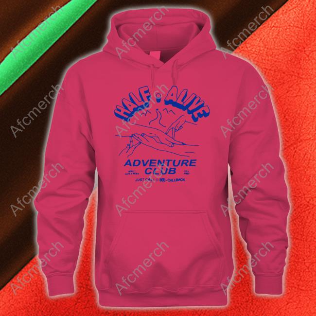 Official Half Alive Merch Adventure Club Hoodie Half Alive Adventure Club Crewneck Sweatshirt