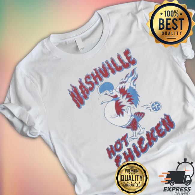 Tennessee Titans Nashville Hot Chicken T-shirt
