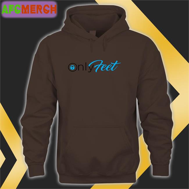 Shirts That Go Hard Only Feet T-Shiirt Shirtsthtgohard