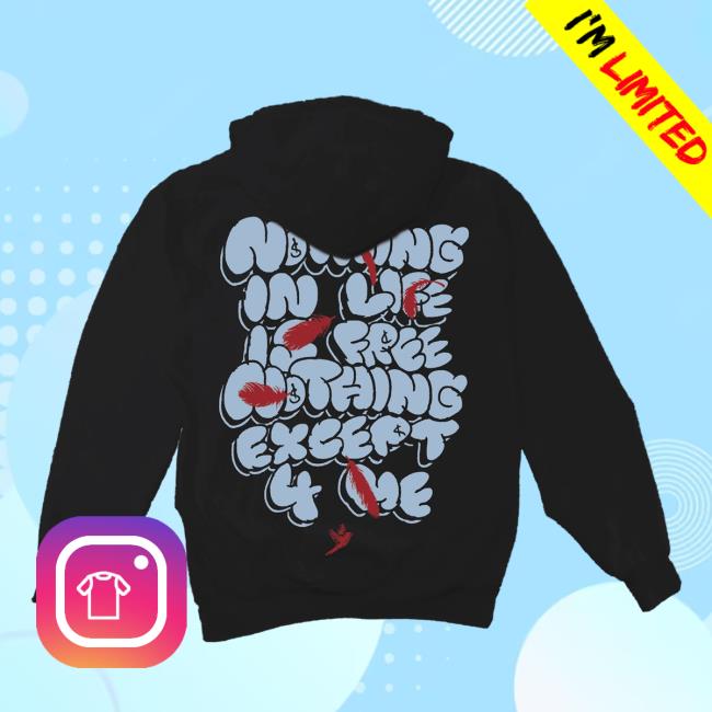 Official Ben Reilly Merch Store Nothing In Life Is Free Pull Over Hoodie Ben Reilly Apparel Shop BenReilly