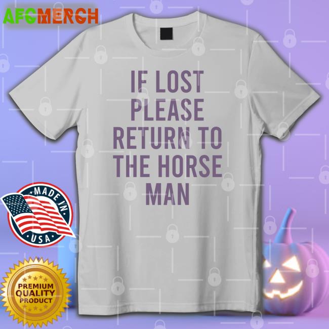If Lost Please Return To The Horse Man Long Sleeve Tee Camp Half-Blood Updates