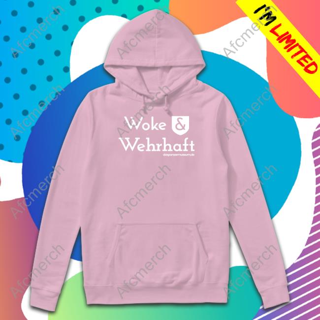 Daspanzermuseum Woke & Wehrhaft Shirt