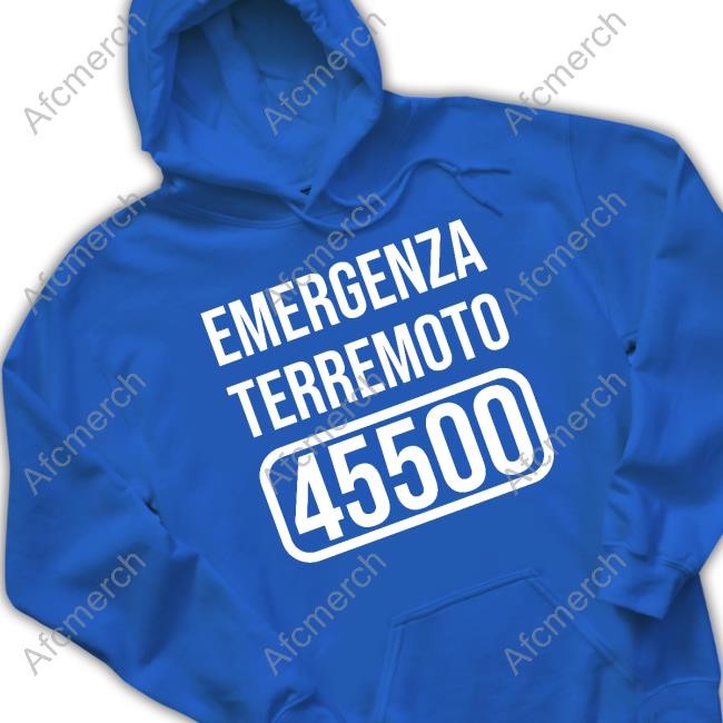 Emergenza Terremoto 45500 New Shirt