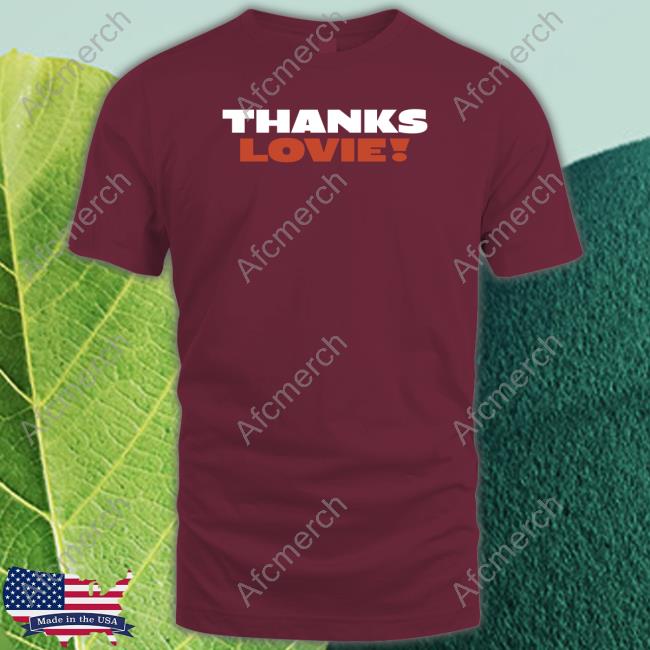 Official Obvious Shirts Shop Thanks Lovie T Shirt Ryan Poles