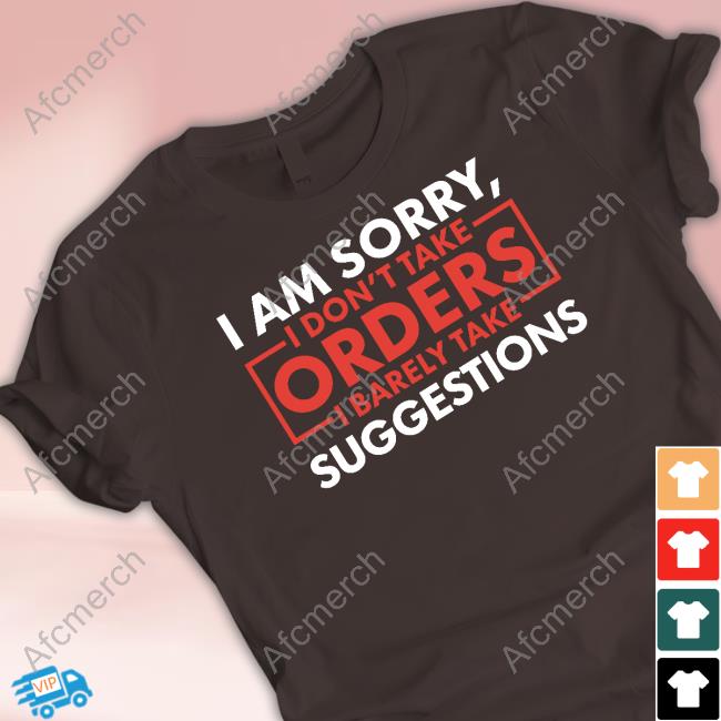 Official Hillbillies Apparel Merch I Don't Take Orders I Barely Take Suggestions Tee