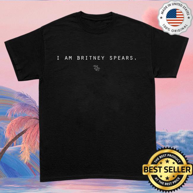 Official Britney Spears Merch Store Britney Spears I Am Britney Spears Attractive Shirt Britney Spears Apparel Clothing Shop BritneySpears