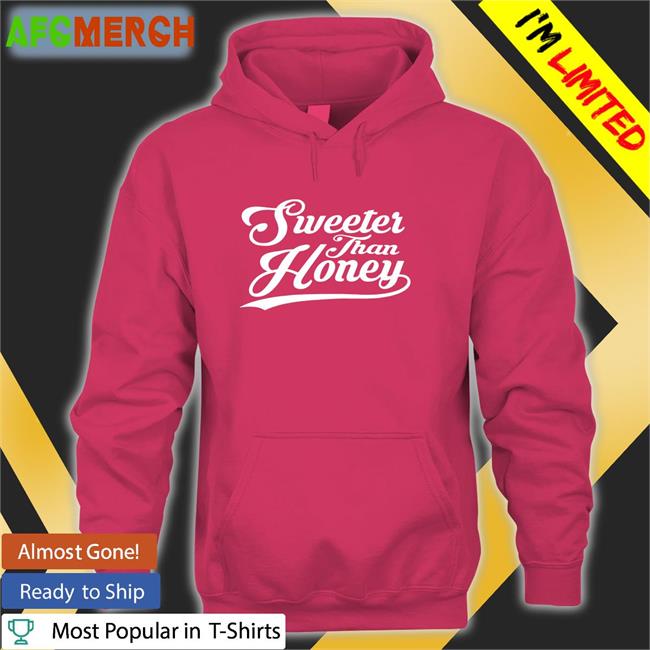 Mrs Andi Backup Sweeter Than Honey Sweatshirt Pink OfficialMrsAndi