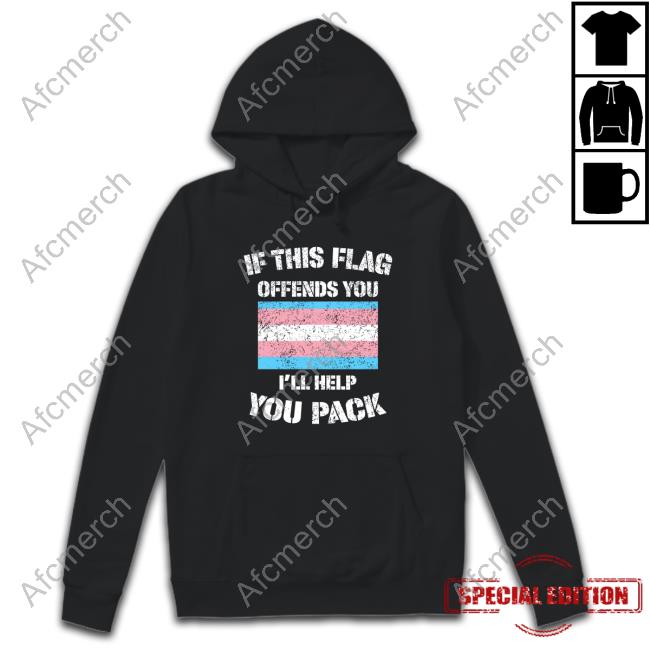 Official If This Flag Offends You I'll Help You Pack T-Shirt