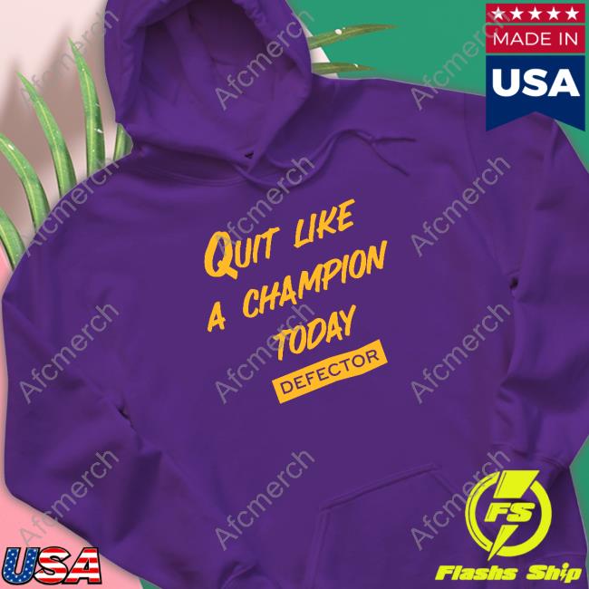 Quit Like A Champion Shirt Purple