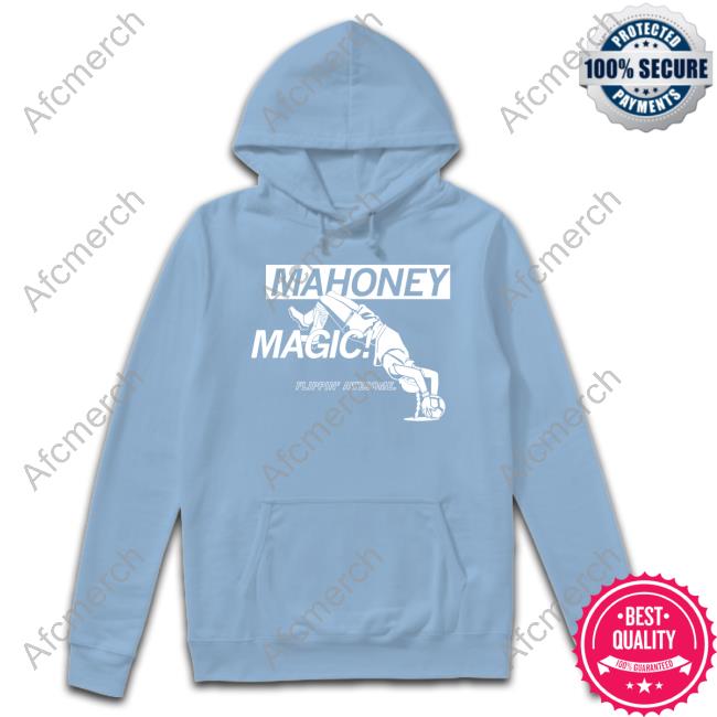 Raygun Merch 19 Mahoney Magic Flippin’ Awesome Shirt