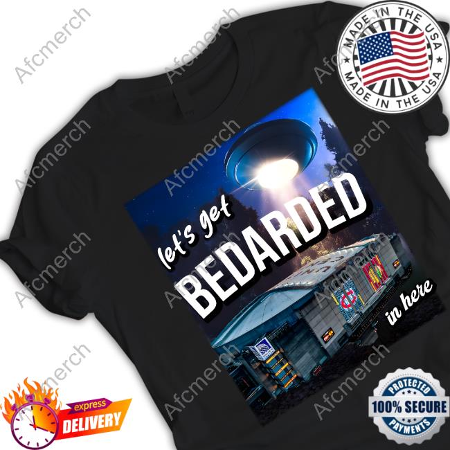 Let's Get Retarded In Here Shirt