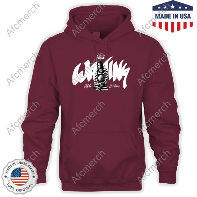 Keke Palmer Merch Waiting Hoodie