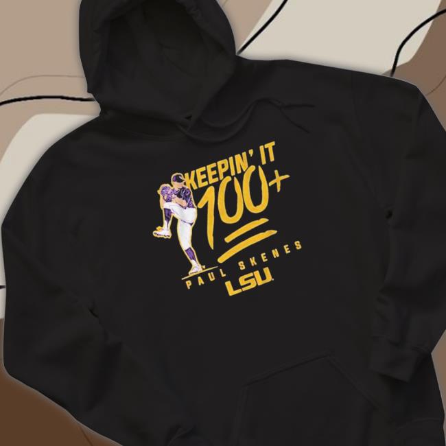 Lsu baseball Paul skenes keepin’ it 100+ Tee