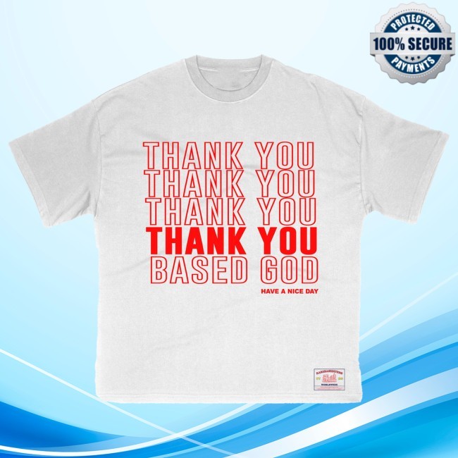 Lil B Thank You BasedGod T Shirt Take Out Basedworld Merch