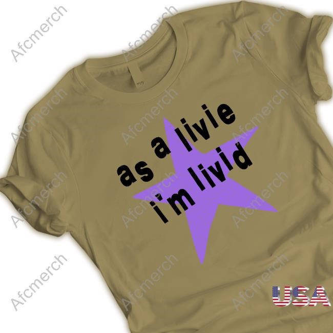 Store Oliviar Odrigo As A Livie I'm Livid Tee