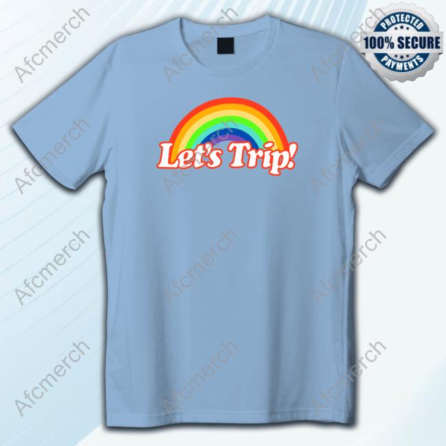 Official Lets Trip Rainbow T Shirts Lets Trip Rainbow Sweatshirt