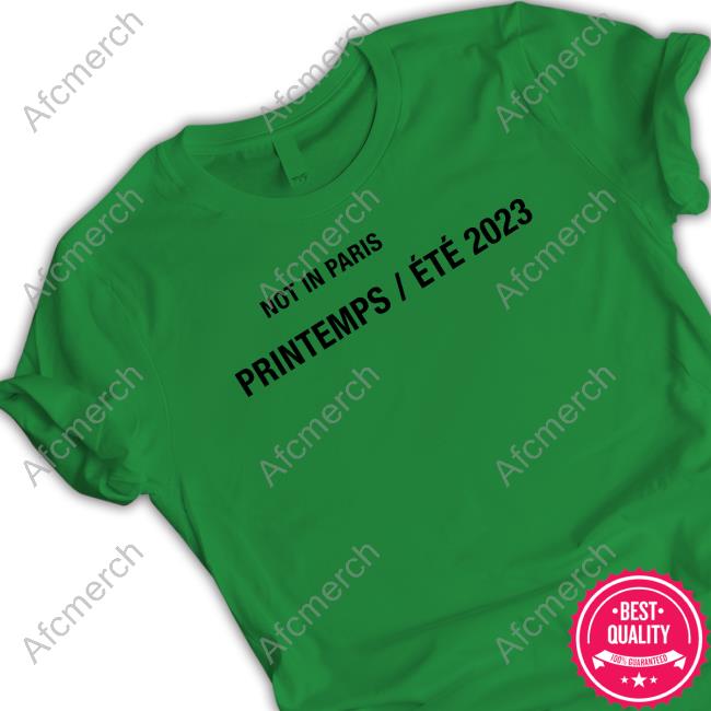 Not In Paris Printemps Été 2023 T-Shirt Highsnobiety