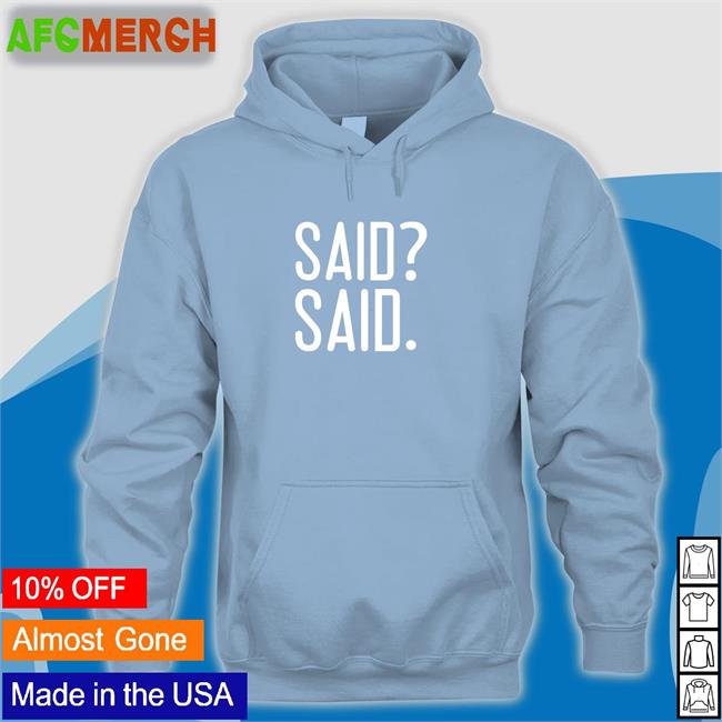 Said Said Tee