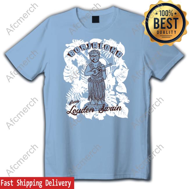 Borjaloha From Louden Swain Long Sleeve Official Borjaloha From Louden Swain T-Shirt