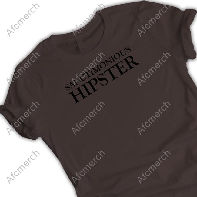 Feistywaters Sanctimonious Hipster T Shirt