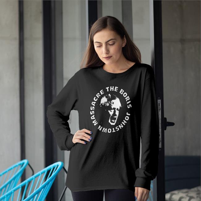 The Boris Johnstown Massacre Fuck Long Sleeved Anton Newcombe