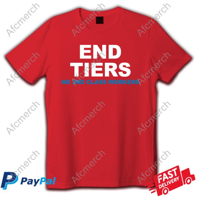 Shawn Fain End Tiers No 2Nd Class Workers Hoodie