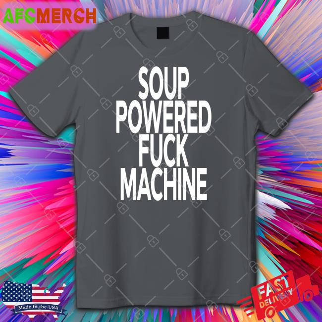 Soup Kink Soup Powered Fuck Machine Sweatshirt