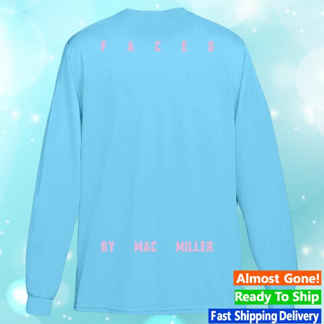 Official Mac Miller Merch Store Mac Miller Faces Blue L/S T Shirt Mac Miller Clothing Apparel Shop MacMiller Official Mac Miller Merch Store Mac Miller Faces Blue Long Sleeve Tshirt Mac Miller Clothing Apparel Shop MacMiller