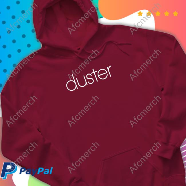 Duster Merch Duster T Shirt Numerogroup