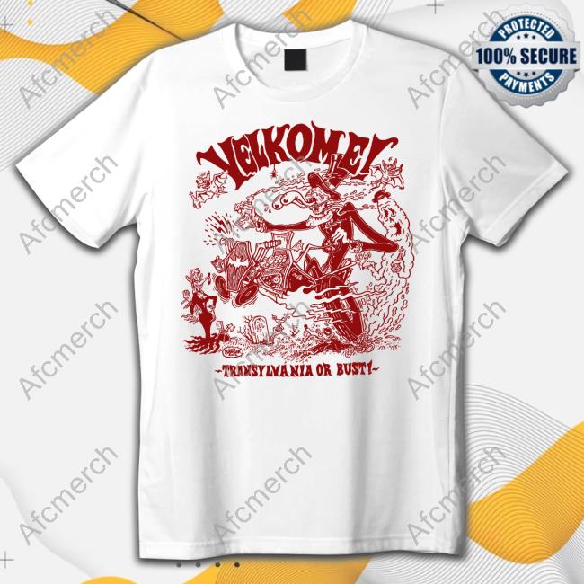 Official Velkome Store Shop Merch Transylvania Or Bust! Shirt New Luiz Berger