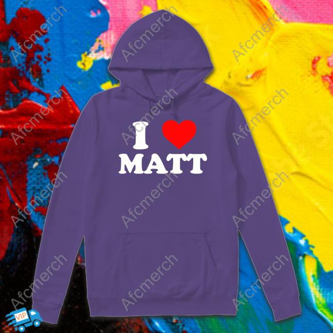 Nicolas Sturniolo I Love Matt Long Sleeve T Shirt I Love Matt Shirt Funny